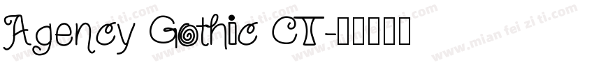 Agency Gothic CT字体转换